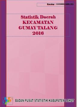 Statistik Daerah Gumay Talang 2016