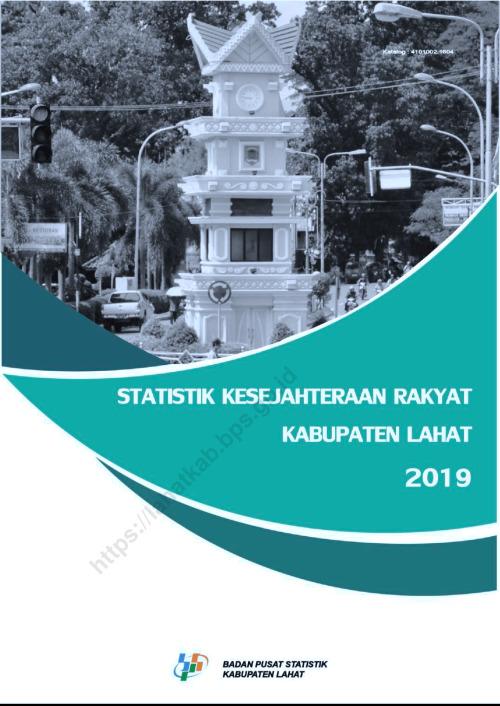 Statistik Kesejahteraan Rakyat Kabupaten Lahat 2019