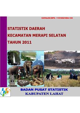 Statistik Daerah Kecamatan Merapi Selatan Tahun 2011