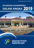 Kecamatan Sukamerindu Dalam Angka 2019