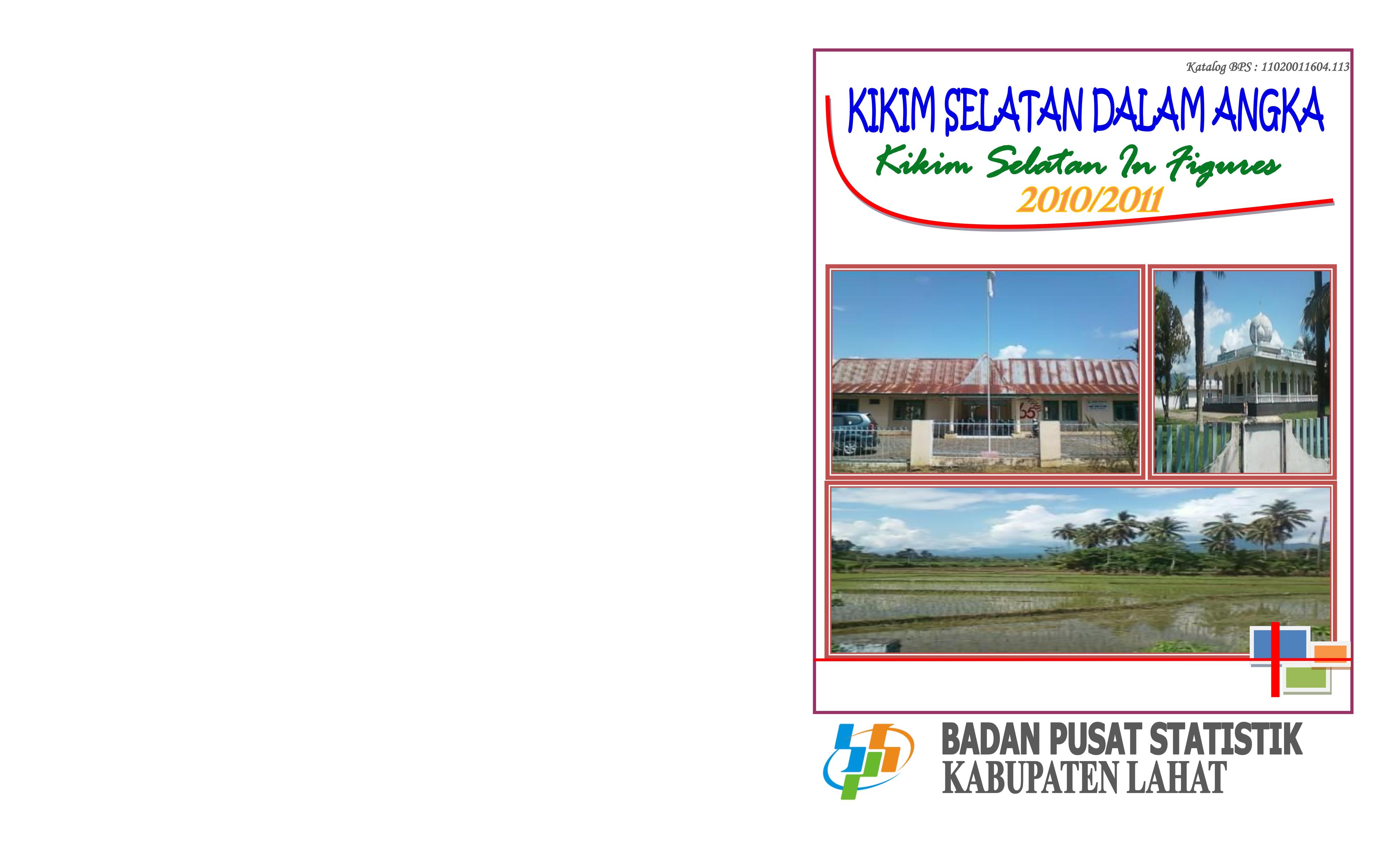 Kikim Selatan Dalam Angka 2010/2011