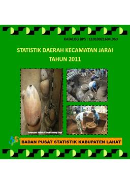 Statistik Daerah Kecamatan Jarai Tahun 2011