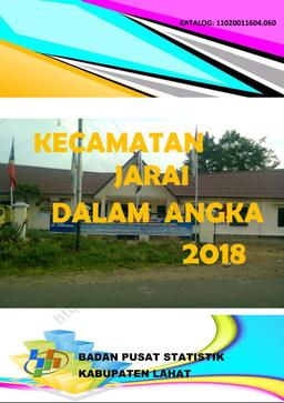 Kecamatan Jarai Dalam Angka 2018