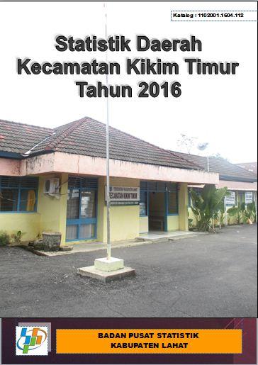 Statistik Daerah Kikim Timur 2016