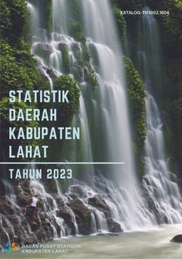 Statistik Daerah Kabupaten Lahat 2023