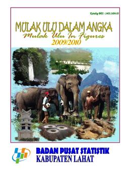 Mulak Ulu Dalam Angka 2009/2010