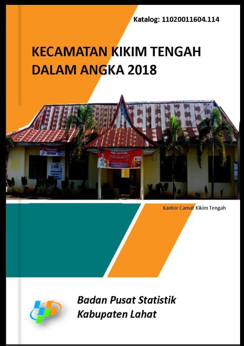 Kikim Tengah Subdistrict in Figures 2018